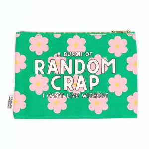 A Bunch Of Random Crap I Can’t Live Without -  Canvas Pouch