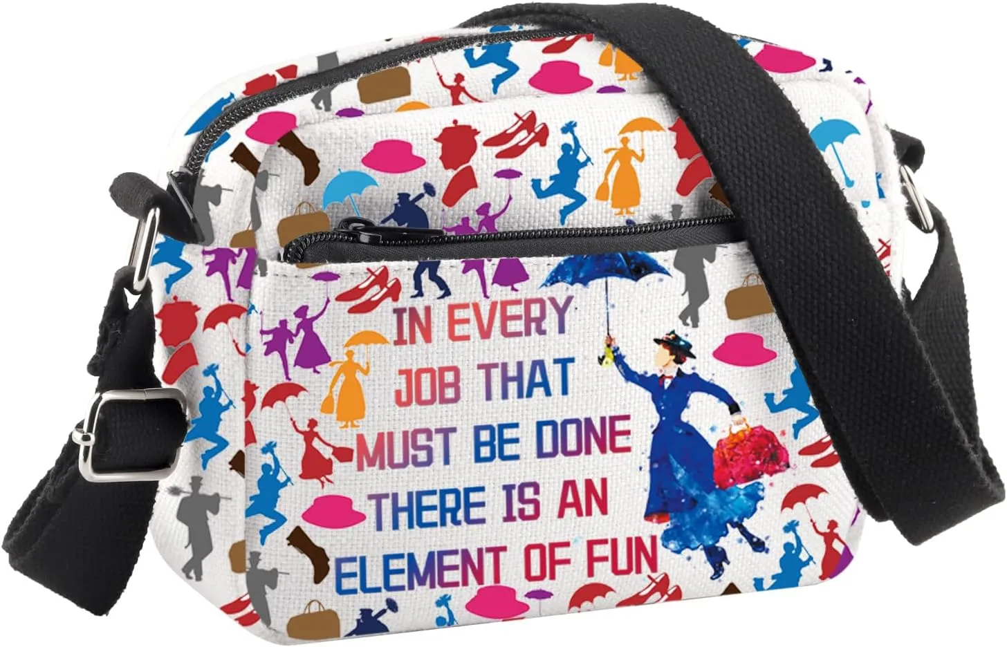 BDPWSS Mary Movie Crossbody Bag In Every Job That Must Be Done There Is An Element Of Fun Shoulder Bag Mary Musical Gift