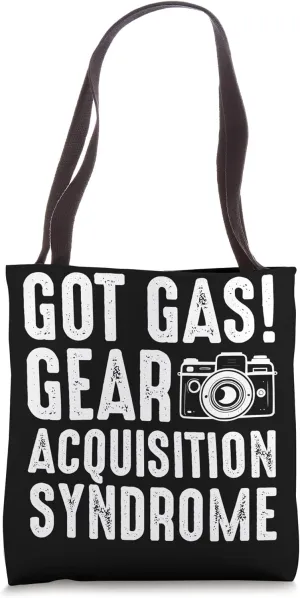 Gear Acquisition Syndrome - Photographer Funny Photography Tote Bag