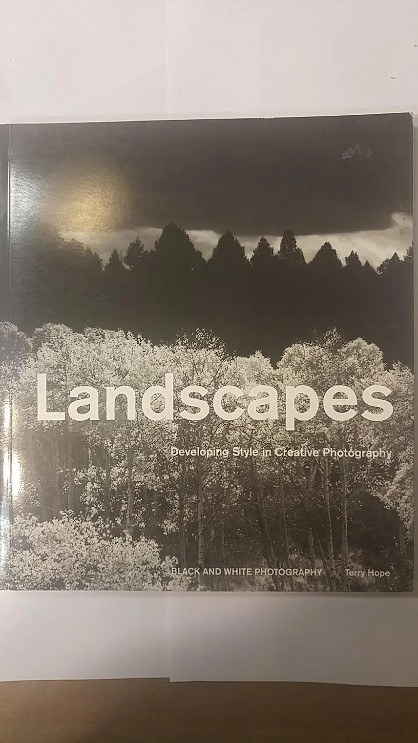 Landscapes: Developing Style in Creative Photography Paperback – October 1, 2000