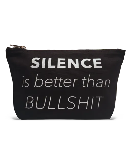 Pouch- Silence Is Better Than Bullshit