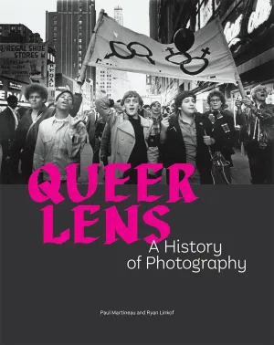 Queer Lens: A History of Photography Hardcover – June 24, 2025