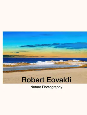 Robert Eovaldi: Nature Photography Hardcover – March 5, 2025